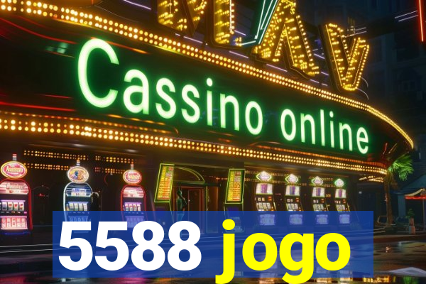 5588 jogo